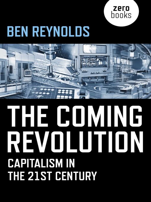 Title details for The Coming Revolution by Ben Reynolds - Available
